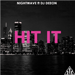 nightwave-ft--dj-deeon-hit-it- 26371