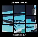 daniel-avery-airstrike-ep- 93004