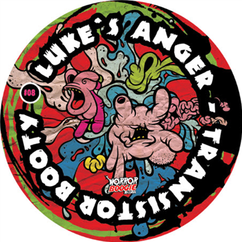 LUKES ANGER - TRANSISTOR BOOTY - Horror Boogie Records