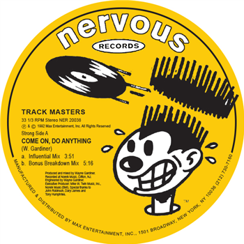 TRACK MASTERS - COME ON, DO ANYTHING - NERVOUS RECORDS