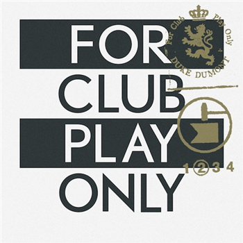 DUKE DUMONT  - FOR CLUB PLAY ONLY PT.2 - Turbo