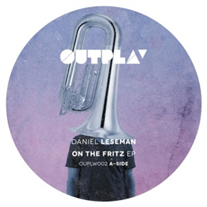 DANIEL LESEMAN - ON THE FRITZ EP - Outplay