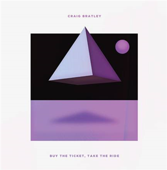 Craig Bratley - Buy The Ticket, Take The Ride (2 X LP) (Incl Tote Bag & Download Code) - TSUBA