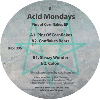 Acid Mondays - Pint of Cornflakes EP - Instinkt