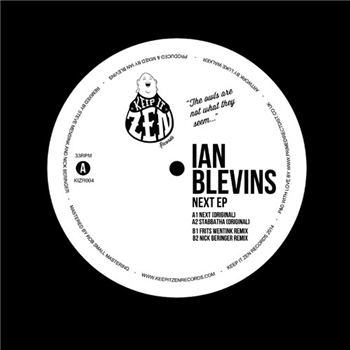 Ian Blevins - Next EP - KEEP IT ZEN RECORDS