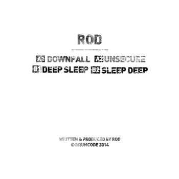 Rod - Downfall EP - DRUMCODE LTD