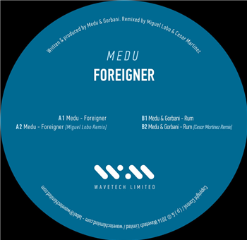 Medu - FOREIGNER / RUM - Wavetech Limited