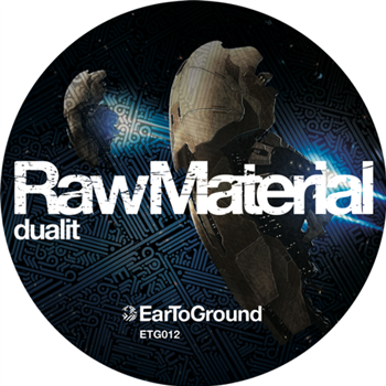 DUALIT - RAW MATERIAL - EarToGround Records