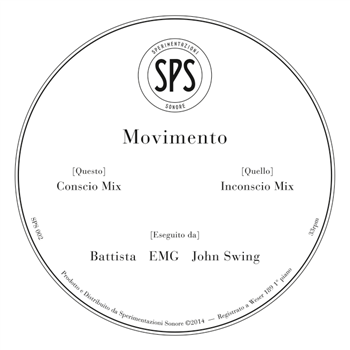 SPS (Battista - John Swing - EMG) - Movimento EP - Sperimentazioni Sonore