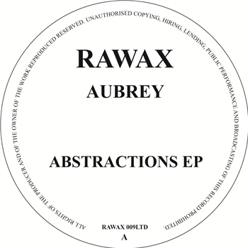 Aubrey - Abstractions EP - Rawax