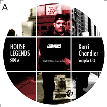 Kerri Chandler - KING STREET SOUNDS Kerri Chandler - KING STREET SOUNDS