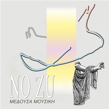 NO ZU - Medusa Music - Home Loan Records NO ZU - Medusa Music - Home Loan Records