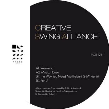 CREATIVE SWING ALLIANCE - WEEKEND EP - Faces Records