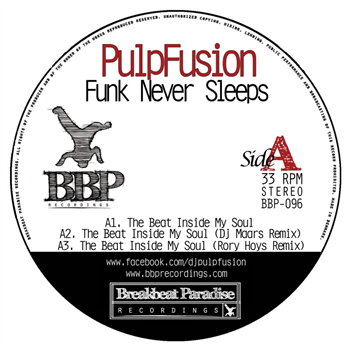 PulpFusion & Morris Chestnut - Funk Never Sleeps - Breakbeat Paradise