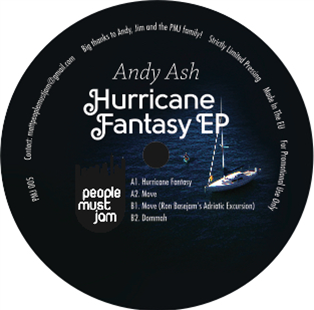 ANDY ASH - HURRICANE FANTASY EP - People Must Jam