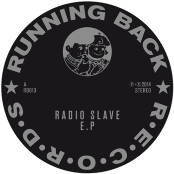 Radio Slave - Children Of The E - Running Back