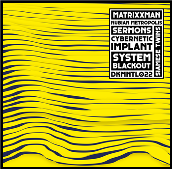 MATRIXXMAN - NUBIAN METROPOLIS - Dekmantel