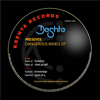 Deshte - Dangerouse Minds EP - Krenta Records