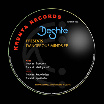 Deshte - Dangerouse Minds EP - Krenta Records Deshte - Dangerouse Minds EP - Krenta Records