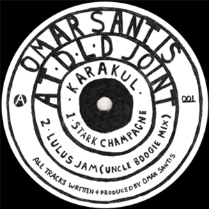 OMAR SANTIS - A T.D.L.D JOINT - KARAKULL