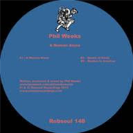 Phil Weeks - Robsoul Recordings