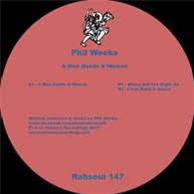 Phil Weeks – A Man Needs a Woman - Robsoul Recordings