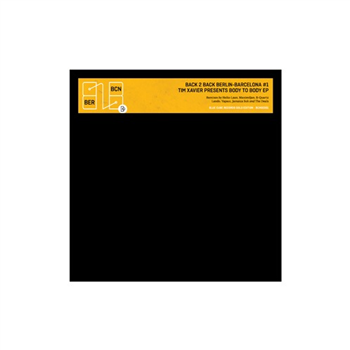 Tim Xavier - Body to body EP - Back 2 Back Berlin-Barcelona #1 - BlueCube Records Tim Xavier - Body to body EP - Back 2 Back Berlin-Barcelona #1 - BlueCube Records