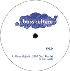 E.G.D - Mass Majestic EP - Bass Culture Records