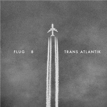 Flug 8 - Trans Atlantik (2 X LP) - Disko B