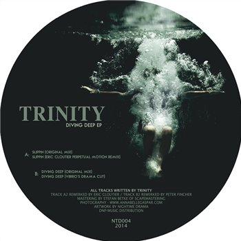 Trinity - Diving Deep EP - Nightime Drama