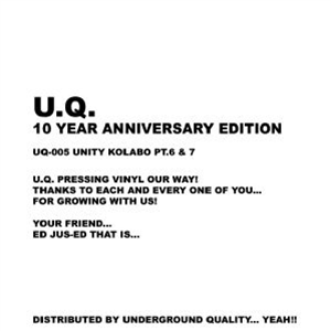 Jo NATHAN / DJ KOZE / LAWRENCE / ARCARSENAL / SON OF SOUND / DIEGO GAMEZ / ALEXKID / HECTOR / DJ JUS ED - Unity Kolabo Part 6 & 7 (2 x 12) - Underground Quality