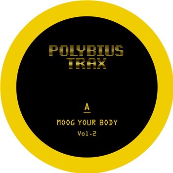 Moog Your Body Vol.2 - Va (Yellow Vinyl) - Polybius Trax
