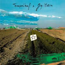 Tempelhof & Gigi Masin - Hoshi LP - Hell Yeah