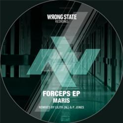 Maris - Forceps EP - Wrong State Recordings
