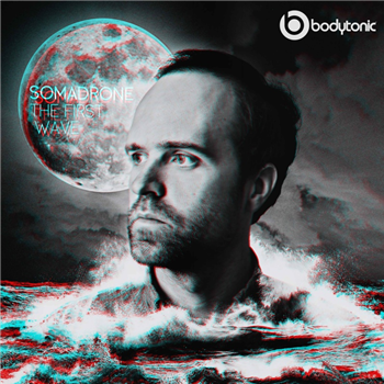 Somadrone - The First Wave LP - Bodytonic Music Somadrone - The First Wave LP - Bodytonic Music