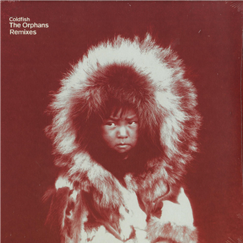 Coldfish - THE ORPHANS REMIXES (2 X 12) - All Inn Records Coldfish - THE ORPHANS REMIXES (2 X 12) - All Inn Records
