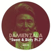 Damien Zala - Sweet & Dirty II  Anthony Shake Shakir Remix - SKYLAX RECORDS