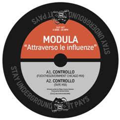 Modula - Attraverso le influenze - Stay underground it pays