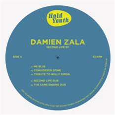 Damien Zala – Second Life EP - HOLD YOUTH