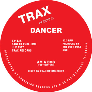 DANCER - AM A DOG / BOOM BOOM - Trax