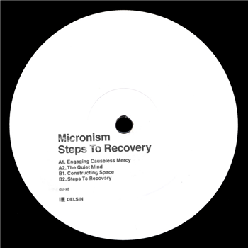 Micronism - Steps To Recovery - Delsin Records