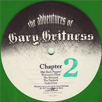 Gary Gritness - The Adventures of Gary Gritness - Chapter 2 - Clone Crown Ltd