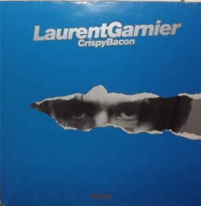 Laurent Garnier - (Blue Pt 2) Crispy Bacon - F Communications