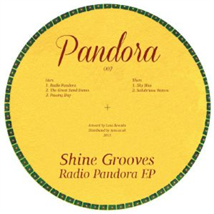 SHINE GROOVES - Radio Pandora EP - Pandora