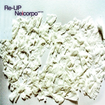 Re-up - Nelcorpo - Dissonant