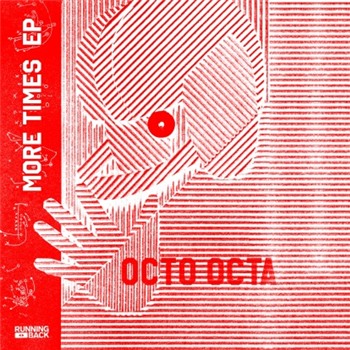 Octa Octa - More Times EP - Running Back