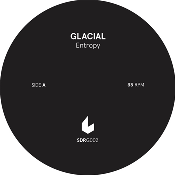 Glacial - Entropy EP - six d.o.g.s Records Glacial - Entropy EP - six d.o.g.s Records