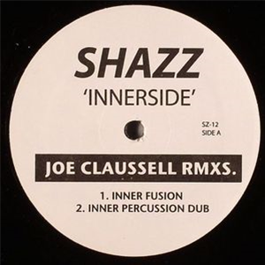 SHAZZ - Innerside - UNKNOWN LABEL