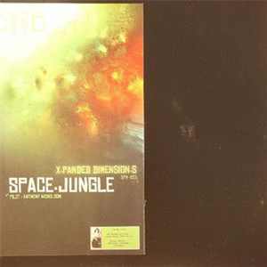 XPANDED DIMENSIONS - Space Jungle - Sacred Rhythm