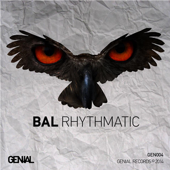 Bal - Rhythmatic (incl. lovan lorgovan rmx) - Genial Records